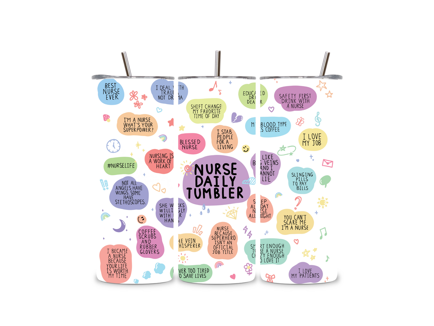 Nurse Daily Tumbler